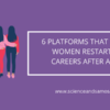 6 Platforms that can help women restart their careers after a break